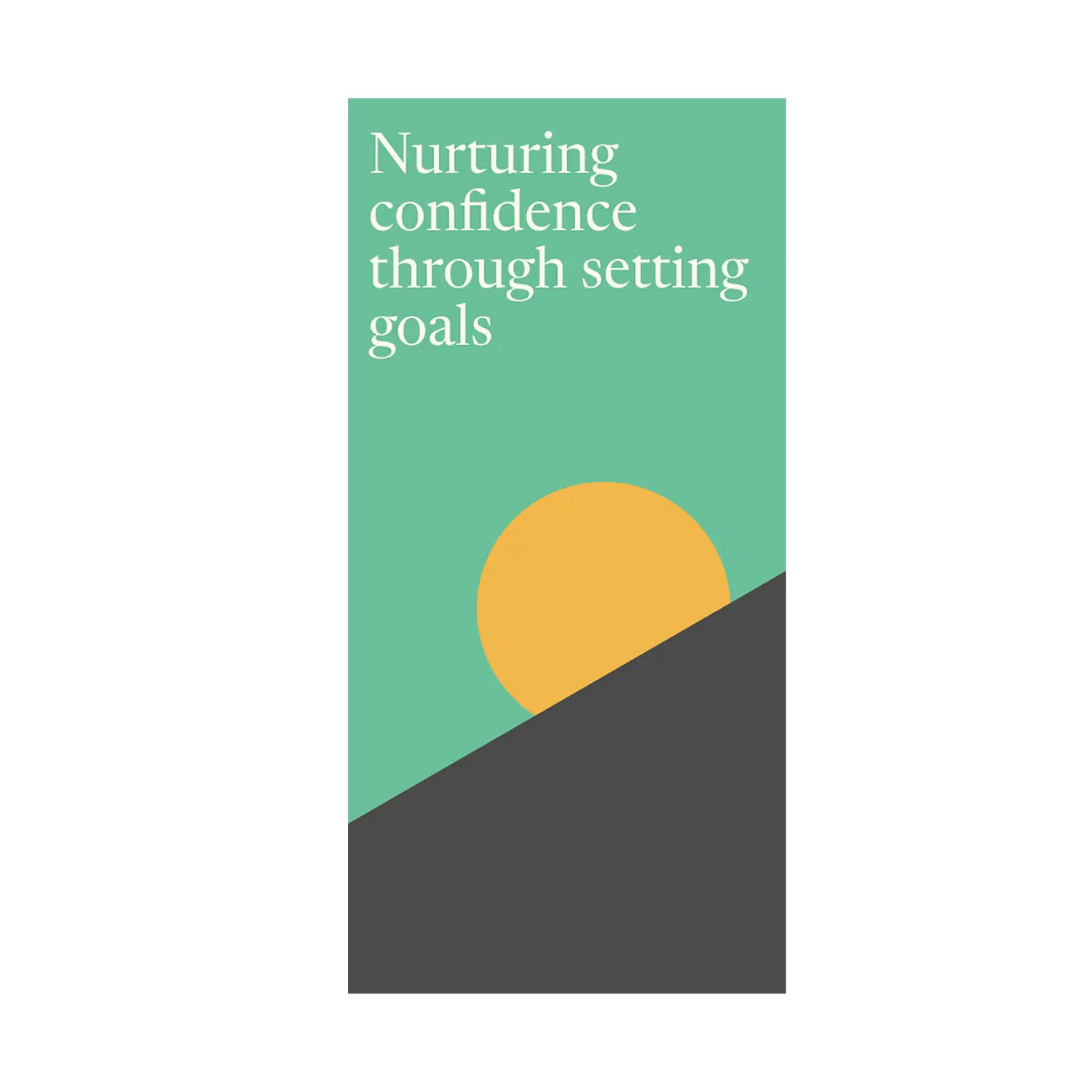 Amicasa poster: Nurturing confidence through setting goals