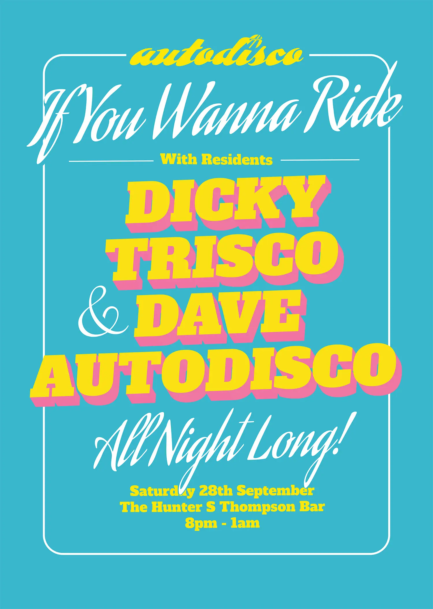 Disco Deviance: Autodisco residents event poster