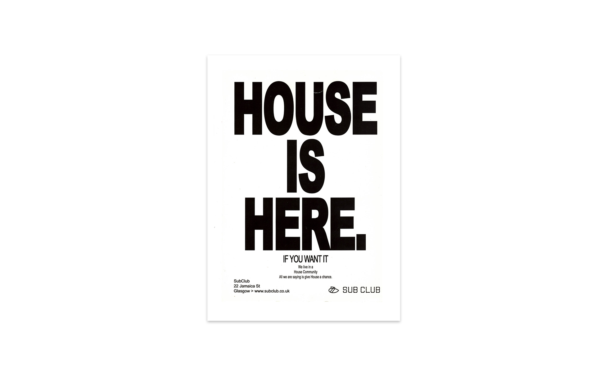 Sub Club: House Is Here flyer artwork
